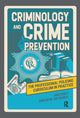 Book cover of: Criminology and Crime Prevention