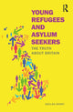 Book cover of: Young Refugees and Asylum Seekers