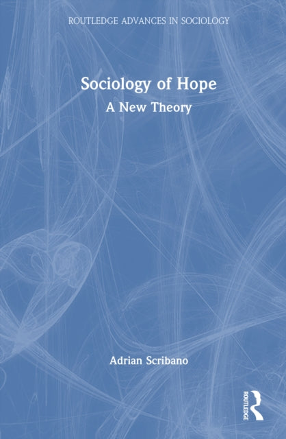 Book cover of: Sociology of Hope