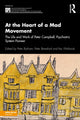 Book cover of: At the Heart of a Mad Movement