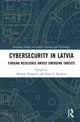 Book cover of: Cybersecurity in Latvia