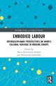 Book cover of: Embodied Labour