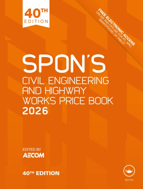 Book cover of: Spon's Civil Engineering and Highway Works Price Book 2026