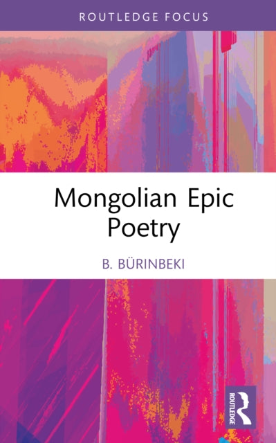 Book cover of: Mongolian Epic Poetry
