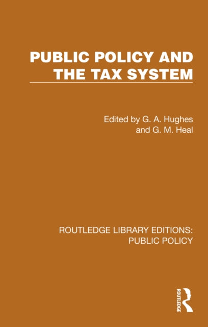 Book cover of: Public Policy and the Tax System