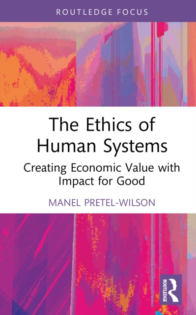 Book cover of: Ethics of Human Systems