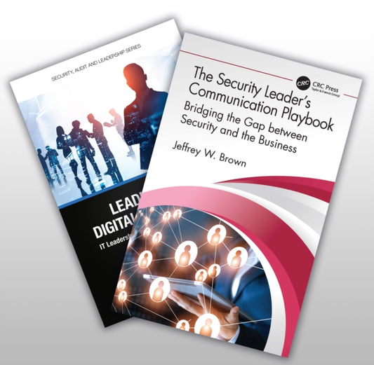Book cover of: Two-Book Set:: Leading the Digital Workforce and The Security Leader’s Communication Playbook
