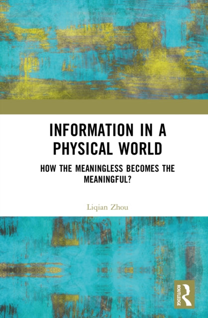 Book cover of: Information in a Physical World
