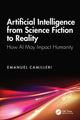 Book cover of: Artificial Intelligence from Science Fiction to Reality