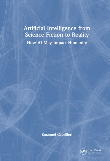 Book cover of: Artificial Intelligence from Science Fiction to Reality
