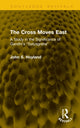 Book cover of: Cross Moves East