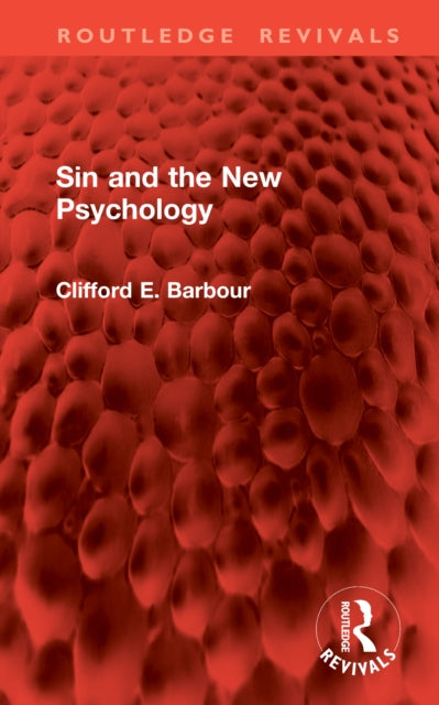 Book cover of: Sin and the New Psychology