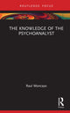 Book cover of: Knowledge of the Psychoanalyst