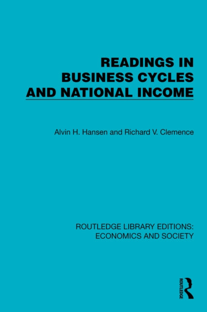 Book cover of: Readings in Business Cycles and National Income