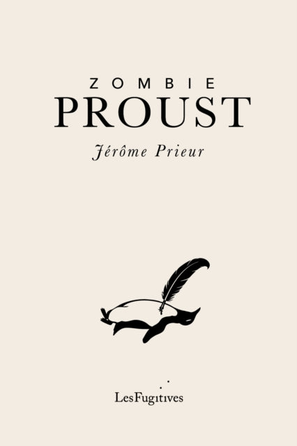Zombie Proust 9781068300127 PRIEUR, JEROME
