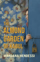 Book cover of: Almond Garden of Kabul