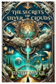 Book cover of: Secrets of Silver Clouds