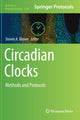 Book cover of: Circadian Clocks. By: Steven Brown