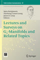 Book cover of: Lectures and Surveys on G2-Manifolds and Related Topics. By: Spiro Karigiannis