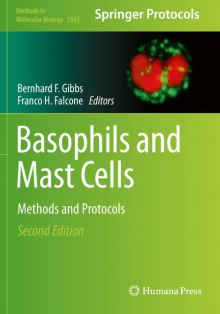 Book cover of: Basophils and Mast Cells. By: Bernhard F. Gibbs