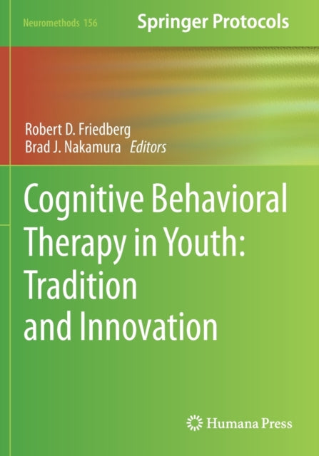 Book cover of: Cognitive Behavioral Therapy in Youth: Tradition and Innovation. By: Robert D. Friedberg