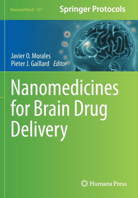 Book cover of: Nanomedicines for Brain Drug Delivery. By: Javier O. Morales