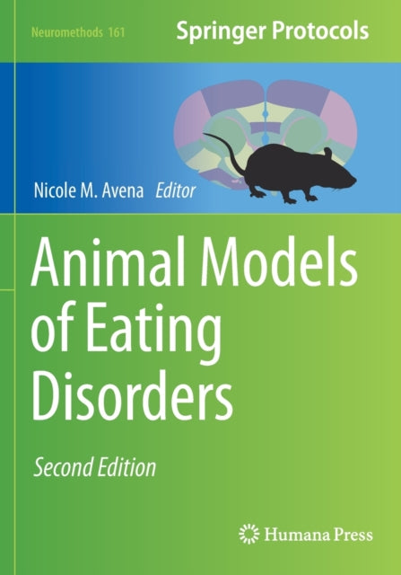 Book cover of: Animal Models of Eating Disorders. By: Nicole M. Avena