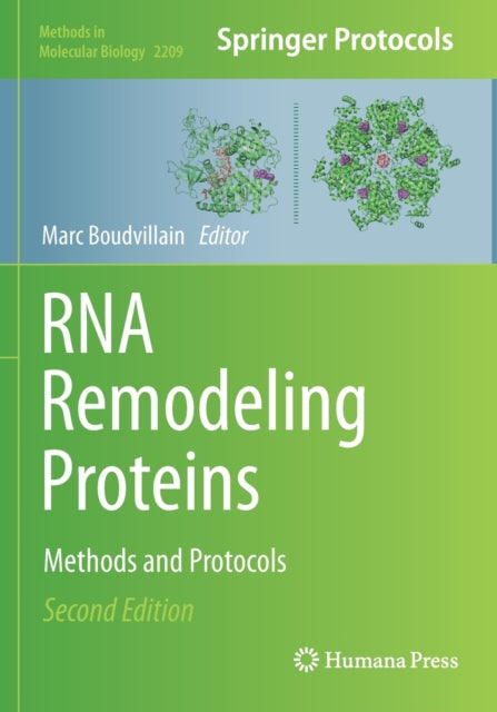 Book cover of: RNA Remodeling Proteins. By: Marc Boudvillain