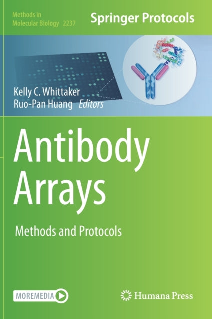 Book cover of: Antibody Arrays. By: Kelly C. Whittaker