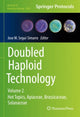 Book cover of: Doubled Haploid Technology. By: Jose M. Segui-Simarro