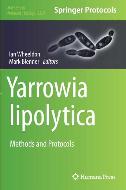 Book cover of: Yarrowia lipolytica. By: Ian Wheeldon