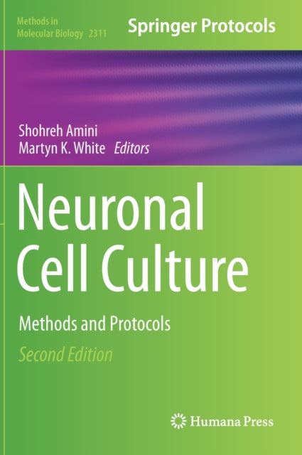 Book cover of: Neuronal Cell Culture. By: Shohreh Amini