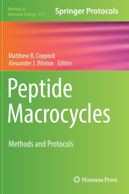 Book cover of: Peptide Macrocycles. By: Matthew B. Coppock