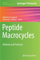 Book cover of: Peptide Macrocycles. By: Matthew B. Coppock