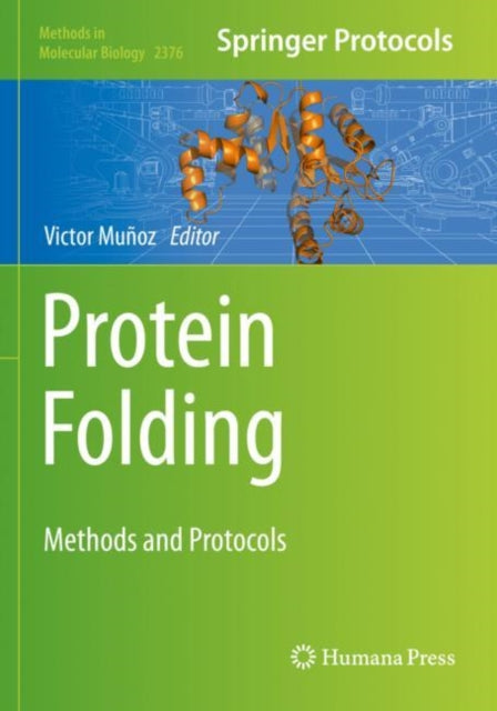 Book cover of: Protein Folding. By: Victor Muñoz