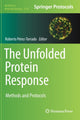 Book cover of: Unfolded Protein Response. By: Roberto Pérez Torrado