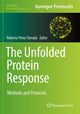 Book cover of: Unfolded Protein Response. By: Roberto Pérez-Torrado