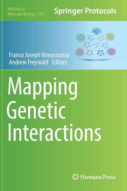 Book cover of: Mapping Genetic Interactions. By: Andrew Freywald