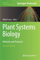 Book cover of: Plant Systems Biology. By: Mikaël Lucas