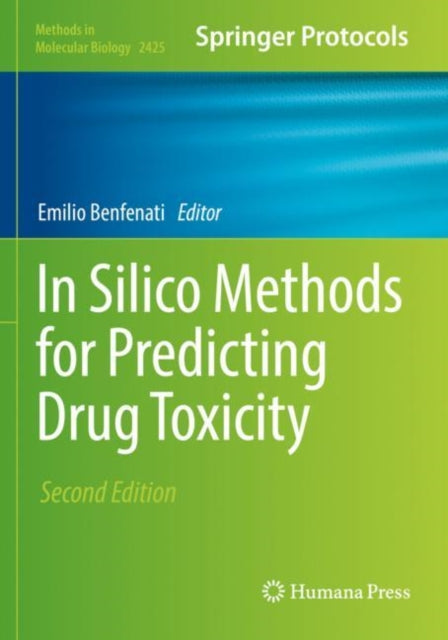 Book cover of: In Silico Methods for Predicting Drug Toxicity. By: Emilio Benfenati