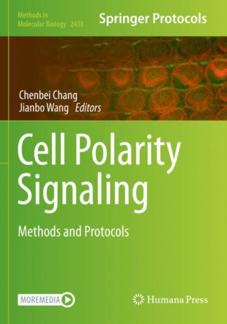 Book cover of: Cell Polarity Signaling. By: Chenbei Chang