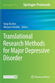 Book cover of: Translational Research Methods for Major Depressive Disorder. By: Yong-Ku Kim