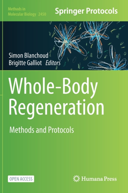Book cover of: Whole-Body Regeneration. By: Simon Blanchoud