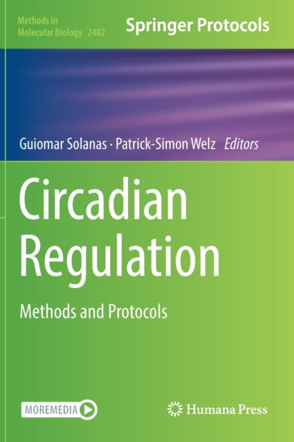 Book cover of: Circadian Regulation. By: Guiomar Solanas