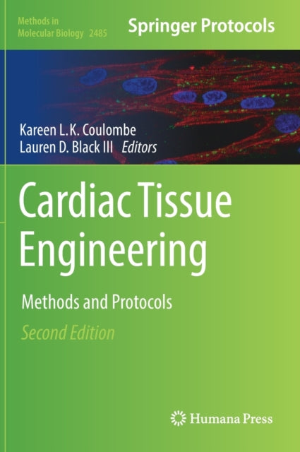 Book cover of: Cardiac Tissue Engineering. By: Kareen L. K. Coulombe