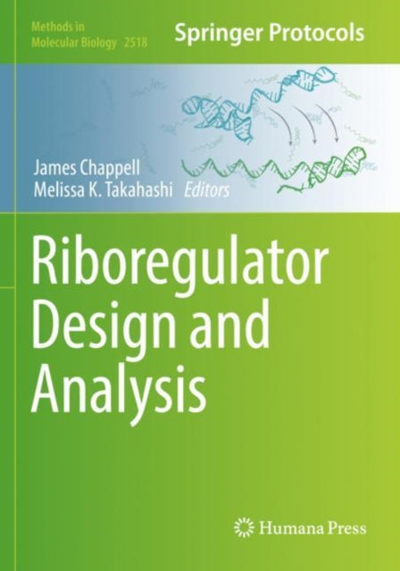 Book cover of: Riboregulator Design and Analysis. By: James Chappell