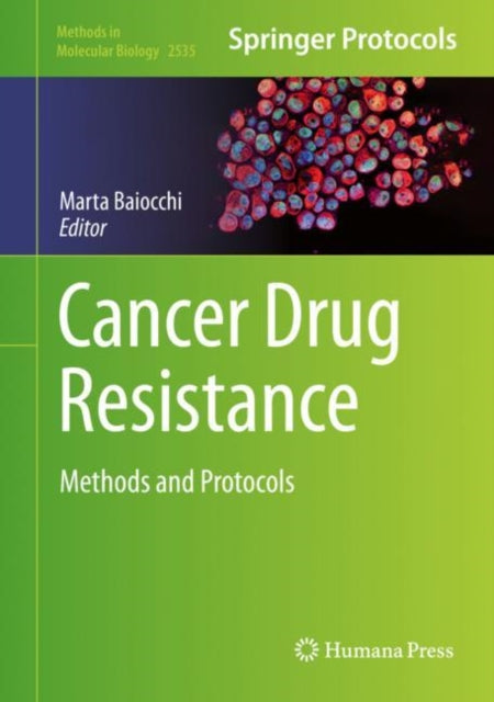 Book cover of: Cancer Drug Resistance. By: Marta Baiocchi
