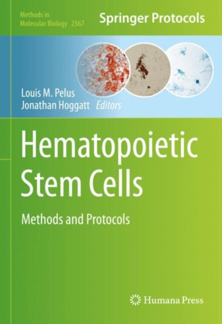 Book cover of: Hematopoietic Stem Cells. By: Louis M. Pelus