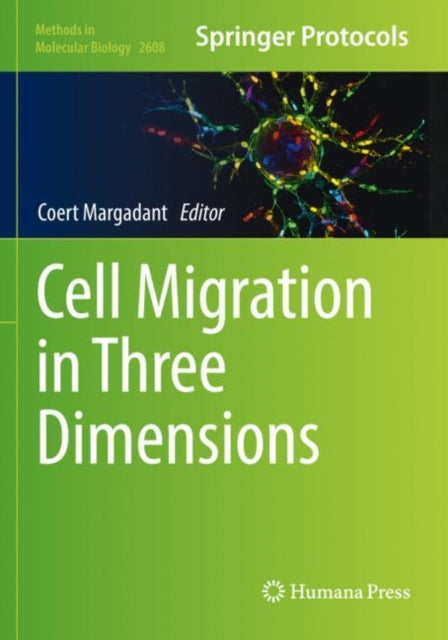 Book cover of: Cell Migration in Three Dimensions. By: Coert Margadant