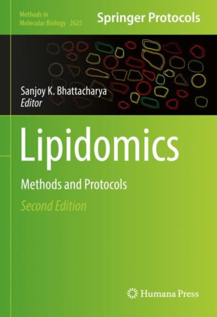 Book cover of: Lipidomics. By: Sanjoy K. Bhattacharya